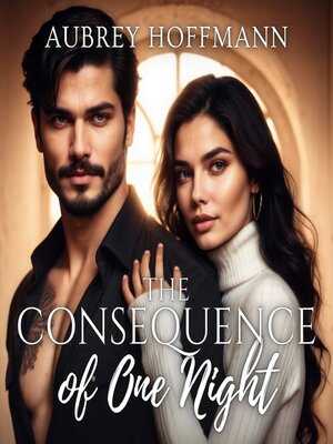 cover image of The Consequence of One Night
